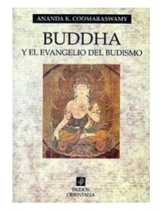 Buddha y el evangelio del budismo (Nuevo)