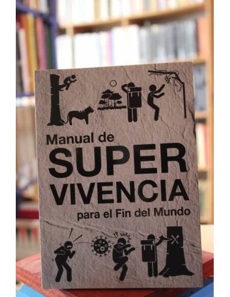Manual de Supervivencia para el Fin del mundo (Usado)