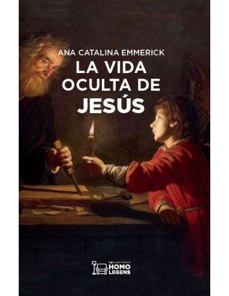 La vida oculta de Jesús (Nuevo)