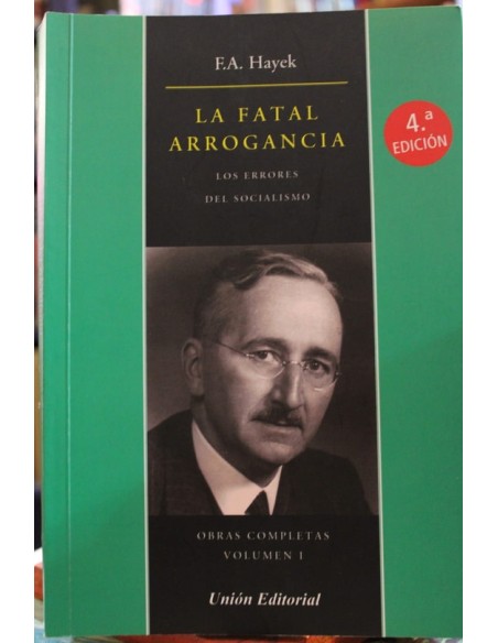 La fatal arrogancia *Subrayado (Usado)