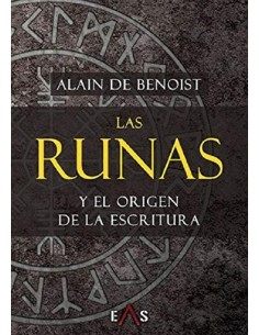 Las runas y el origen de la escritura (Nuevo)