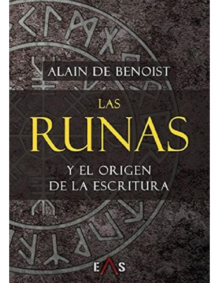 Las runas y el origen de la escritura (Nuevo) Las runas y el origen de la escritura (Nuevo)