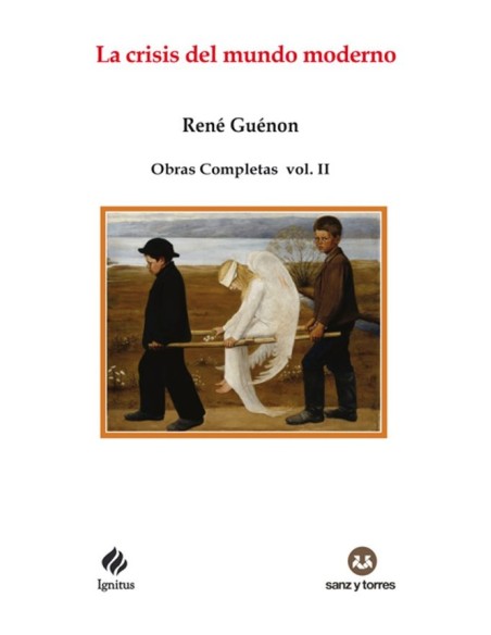 La crisis del mundo moderno (Nuevo)