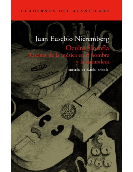 Oculta filosofía. Razones de la música en el hombre y la naturaleza (Nuevo)