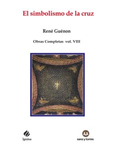 El simbolismo de la cruz (Nuevo)