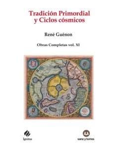 Tradición primordial y ciclos cósmicos (Nuevo)