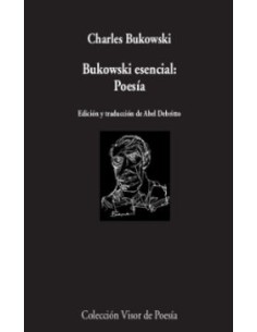 Bukowski esencial: Poesía (Nuevo)