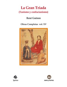 La gran tríada (Taoismo y Confucianismo) (Nuevo)