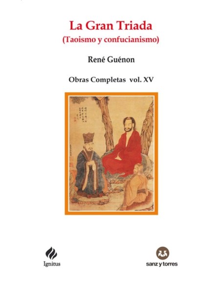 La gran tríada (Taoismo y Confucianismo) (Nuevo)