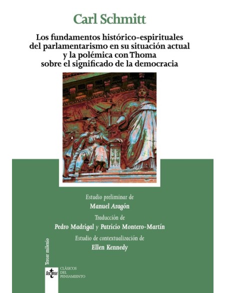 Los fundamentos históricos-espirituales del parlamentarismo en su situación actual y la polémica con (Nuevo) Los fundamentos históricos-espirituales del parlamentarismo en su situación actual y la polémica con (Nuevo)
