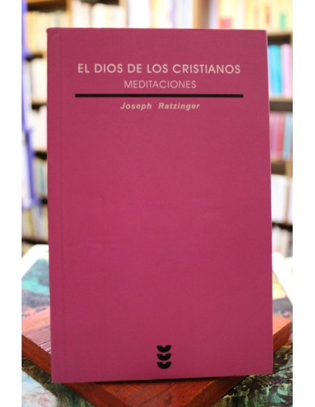 El Dios de los cristianos (Usado) El Dios de los cristianos (Usado)