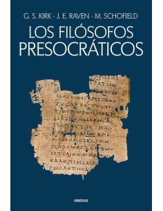 Los filósofos presocráticos (Nuevo)