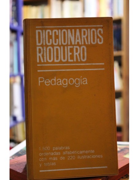 Pedagogía (Diccionarios Rioduero) (Usado) Pedagogía (Diccionarios Rioduero) (Usado)