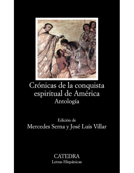 Crónicas de la conquista espiritual de América (Nuevo) Crónicas de la conquista espiritual de América (Nuevo)