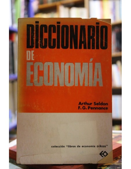 Diccionario de Economía (Usado) Diccionario de Economía (Usado)