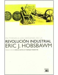 En torno a los orígenes de la revolución industrial (Nuevo)