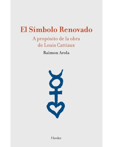 El símbolo renovado (Nuevo) El símbolo renovado (Nuevo)