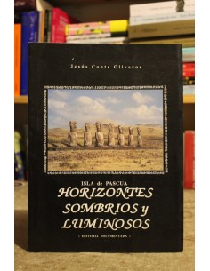 Isla de Pascua Horizontes sombríos y luminosos (Usado)