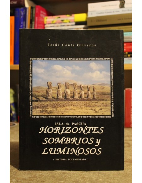Isla de Pascua Horizontes sombríos y luminosos (Usado)