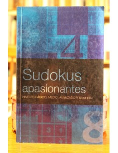 Sudokus apasionantes. Niveles básico, medio, avanzado y samurái (Usado)