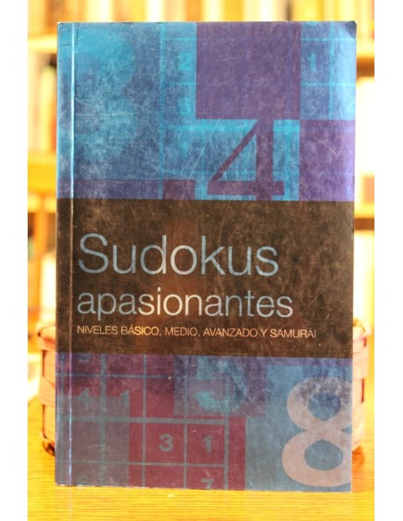 Sudokus apasionantes. Niveles básico, medio, avanzado y samurái (Usado) Sudokus apasionantes. Niveles básico, medio, avanzado y samurái (Usado)