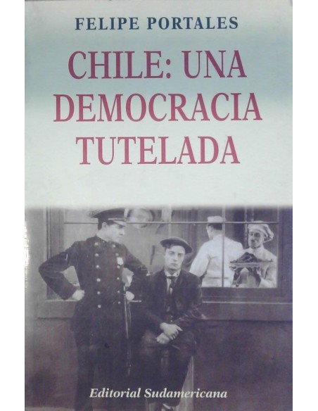 Chile: Una democracia tutelada (Usado) Chile: Una democracia tutelada (Usado)