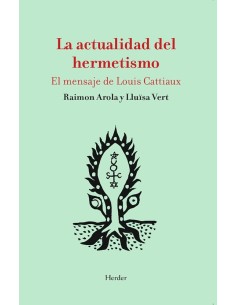 La actualidad del hermetismo (Nuevo)
