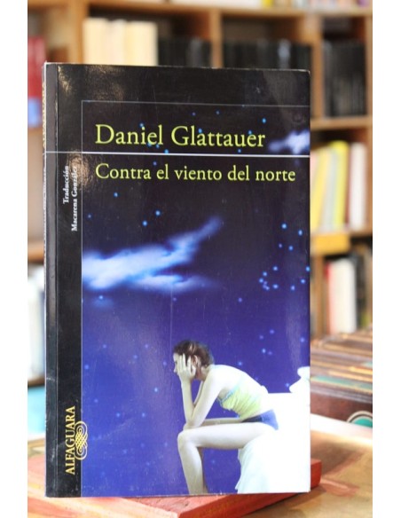 Contra el viento del norte (Usado)