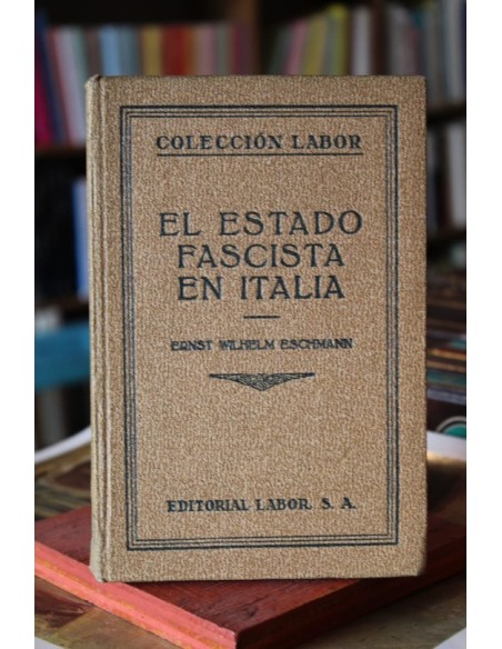 El estado fascista en Italia (Usado)