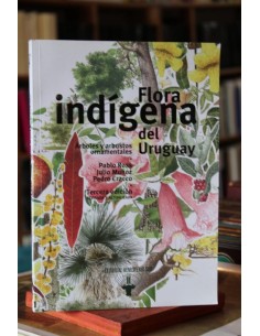 Flora indígena del Uruguay (subrayado) (Usado)