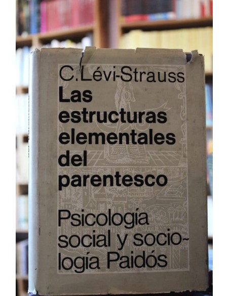 Las estructuras elementales del parentesco (Usado)