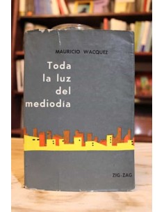 Toda la luz del mediodía (Usado)
