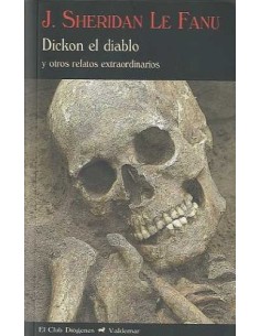 Dickon el diablo y otros relatos extraordinarios (Usado)