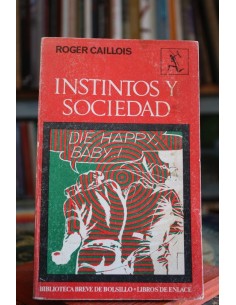 Instintos y sociedad (Usado)