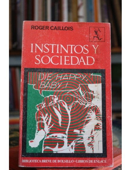Instintos y sociedad (Usado) Instintos y sociedad (Usado)