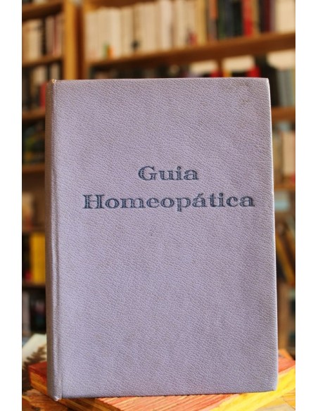 Guía Homeeopática (Usado) Guía Homeeopática (Usado)