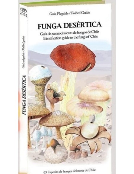 Funga desértica. Guía de reconocimiento (Nuevo) Funga desértica. Guía de reconocimiento (Nuevo)