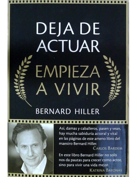 Deja de actuar Empieza a vivir (Nuevo) Deja de actuar Empieza a vivir (Nuevo)