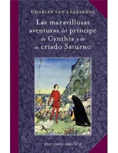 Las maravillosas aventuras del príncipe de Cynthia y de su criado Saturno (Nuevo)