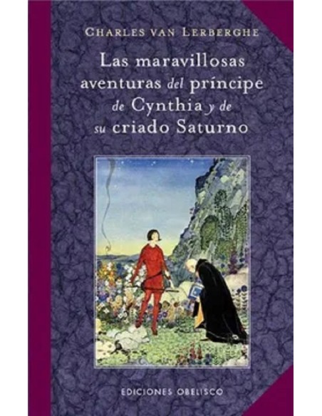 Las maravillosas aventuras del príncipe de Cynthia y de su criado Saturno (Nuevo) Las maravillosas aventuras del príncipe de Cynthia y de su criado Saturno (Nuevo)