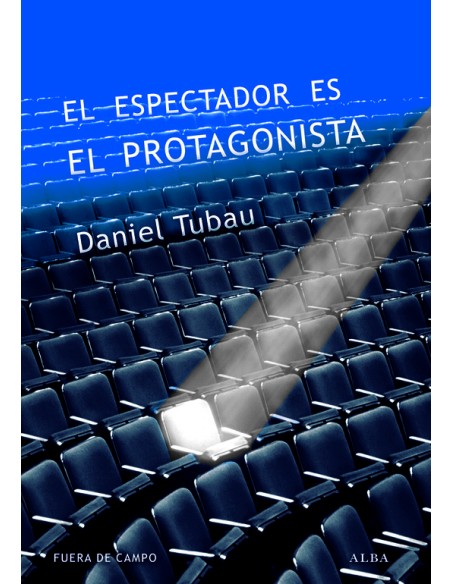El espectador es el protagonista (Nuevo)