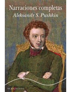 Narraciones completas (Pushkin) (Nuevo)