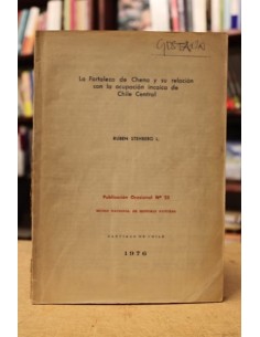 La fortaleza de Chena y su relación con la ocupación incaica de Chile Central (Usado)