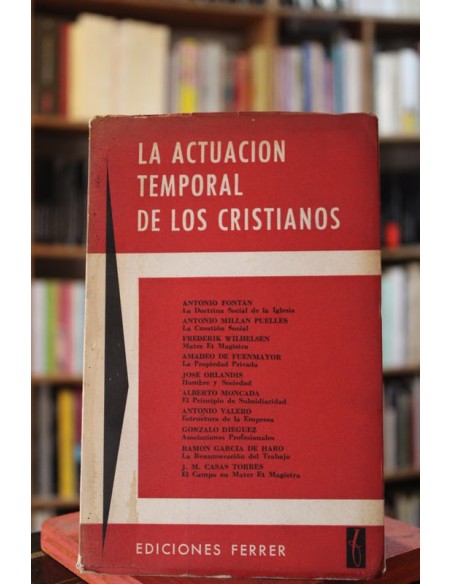 La actuación temporal de los cristianos (Usado) La actuación temporal de los cristianos (Usado)