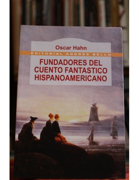 Fundadores del cuento fantástico hispanoamericano (Usado) Fundadores del cuento fantástico hispanoamericano (Usado)