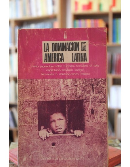 La dominación de América Latina (Usado)