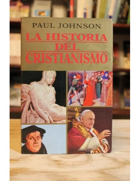 La historia del cristianismo (Usado) La historia del cristianismo (Usado)