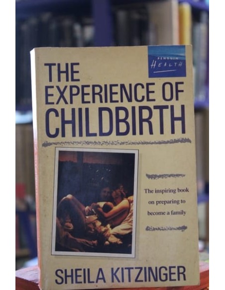 The experiencie of childbirth (Usado) The experiencie of childbirth (Usado)