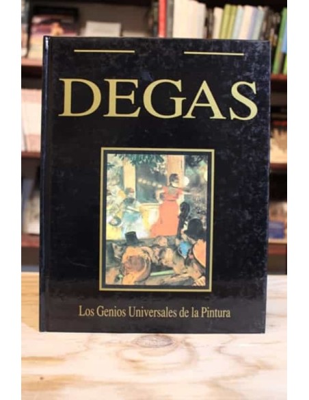Los Genios Universales de la Pintura Degas (Usado) Los Genios Universales de la Pintura Degas (Usado)
