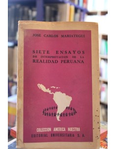 Siete ensayos de interpretación de la realidad peruana (Usado)